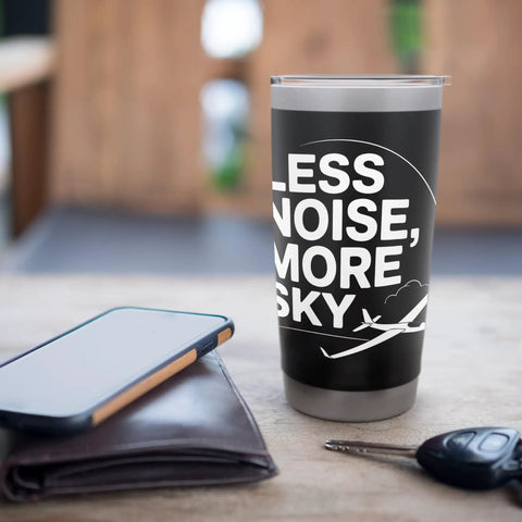 Stainless Steel Insulated Tumbler For Sailplane Pilots And Tow Crew Glider Fans with "Less Noise, More Sky" design on table
