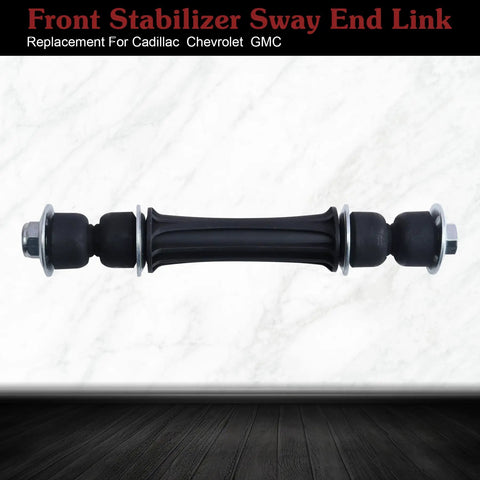 Front Stabilizer Sway End Link replacement for Cadillac, Chevrolet, GMC, black steel suspension link with hardware