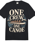 One Crew One Canoe Rowing Team Tee For Regattas And Training Camp, Heavyweight Cotton T Shirt With Paddle Spirit Design
