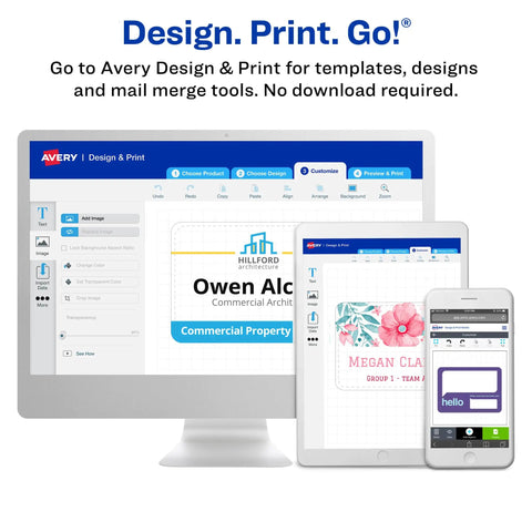 Design and print software interface on desktop, tablet, and phone. Customize "Hello My Name Is" tags from Avery without download.