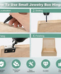 Step-by-step guide on installing hinges for jewelry boxes, showing drilling and fixing with screws, featuring 20 Piece Stainless Steel Folding Hinge Set For Cabinets And Boxes 1 Inch No Fuss Installation Includes 80 Stainless Screws Premium 304 Stainless Steel Rust Resistant Easy To Install With Screws Opening Size 1.02 x 0.98 x 0.03 Inches