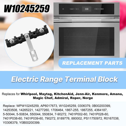 Electric Range Terminal Block W10245259 0306379 Compatible With Whirlpool Models shown with oven and replacement part details