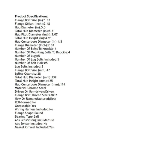 Specification sheet for Front Hub Bearing Assembly For Lincoln MKX 2007 2010 And Ford Edge 5 Lug Without ABS 28 Spline Bolt On Direct Fit