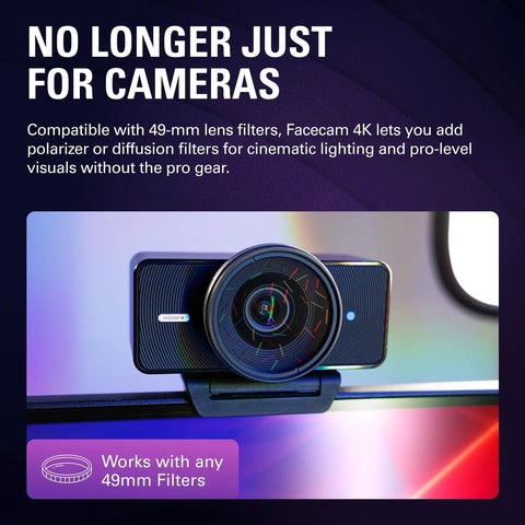 Smooth 4K Webcam With 60fps Streaming Speed And Sony Starvis Sensor for adding 49-mm lens filters and cinematic lighting.