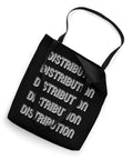 Straight Up The Fresh Canvas Tote Bag For Logistics Crews Bold Distribution Typography Graphic Heavy Duty 16X16 Inch Daily Shopper With Sturdy Straps showing bold 'DISTRIBUTION' text design.