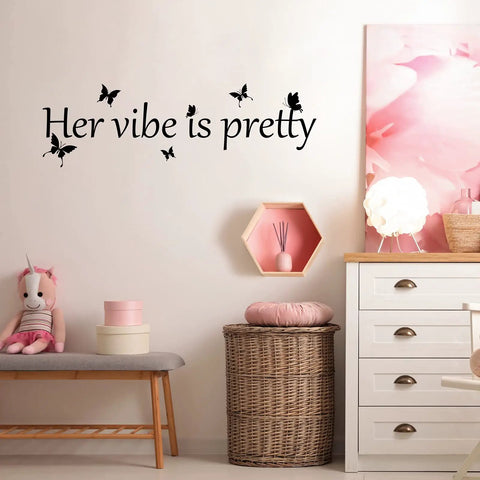 Vibe Is Pretty Butterfly Wall Decal With Inspirational Quotes For Women Office Black 31.5 X 9.4 Inch on pink bedroom wall.