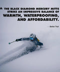 Skier wearing Mercury Mitts For Men Waterproof Insulated Winter Ski Snowboard Mittens built for backcountry trips in deep snow.
