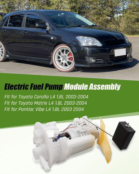 Electric Fuel Pump Module Assembly For 2003 2004 Toyota Corolla Matrix And Pontiac Vibe 1.8L L4 Engines Replacement Pump