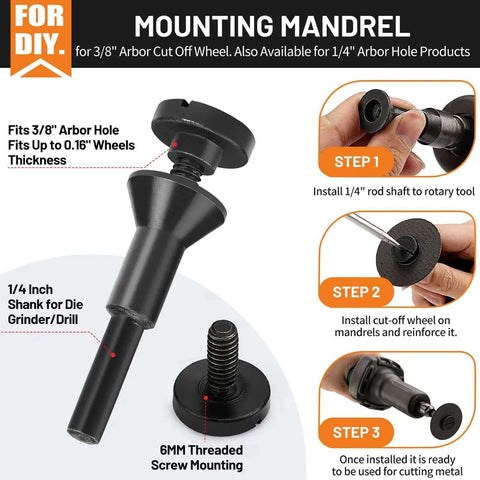 Mounting mandrel for 3/8 inch arbor cut off wheels, shown alongside installation steps for use with die grinder or drill tools.