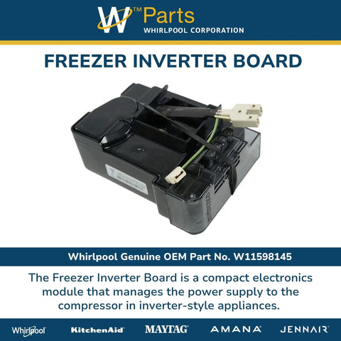 Genuine OEM Freezer Inverter Board Replacement, Replaces W11526960 and W11593911, Model W11598145, shown close-up
