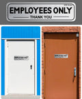 Two Pack Employees Only Sign Stickers With Back Adhesive Nine By Two And A Half Inches Metal Like Brushed Silver Vinyl Waterproof on blue and brown doors
