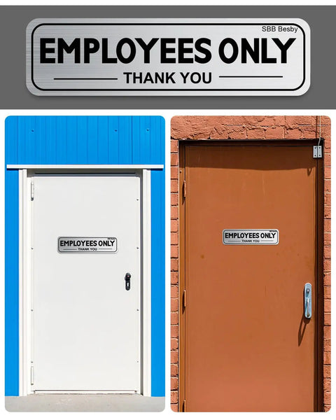 Two Pack Employees Only Sign Stickers With Back Adhesive Nine By Two And A Half Inches Metal Like Brushed Silver Vinyl Waterproof on blue and brown doors