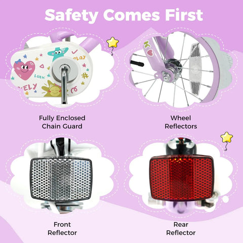 Safety features of Kids 12 Inch Bike For Girls And Boys Ages 3 To 8 Training Wheels Coaster Brake Height Adjustable Handlebar And Seat Purple Color Easy To Ride Built To Grow With Your Kid include chain guard, wheel reflectors, front and rear reflectors.