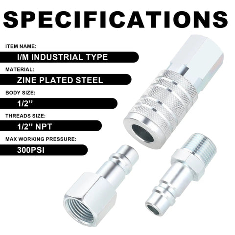 Heavy Duty 1/2 Inch Quick Connect Air Fittings Kit With High Flow Performance Five Piece Industrial Couplers And Plugs Includes 1/2 FNPT And MNPT For Air Tools And Compressors specifications sheet showing zinc-plated steel material