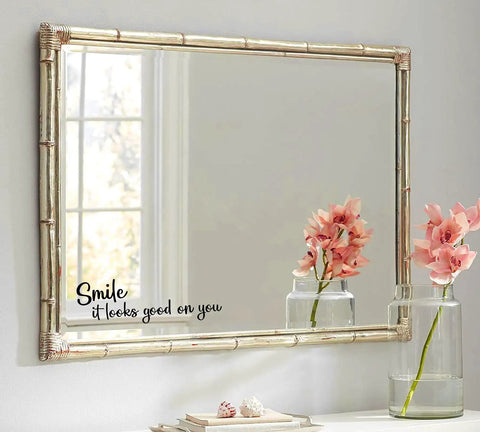 Smile It Looks Good On You Mirror Sticker Vinyl Glass Decals Waterproof Mirror Inspirational Stickers Indoor And Outdoor Use Motivational Sticker For Mirrors Good Vibe Home Decor on framed mirror with flowers.