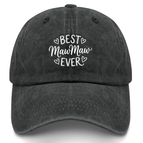 Lightweight Women's Baseball Cap With Ventilated Crown For All Day Comfort And Breathable Air Flow embroidered with 'Best MawMaw Ever'