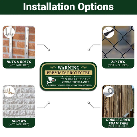 Installation options for 2 Pack Outdoor Security Warning Signs For Premises Guard Your Ground With 24 Hour Video And Audio Surveillance Alert.
