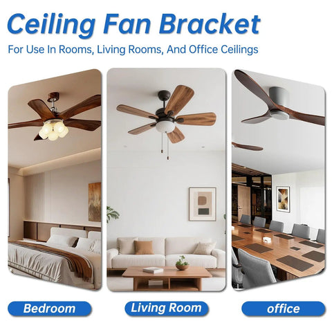 Universal Ceiling Fan Mounting Bracket Kit with decorative cover installed in bedroom, living room, and office settings