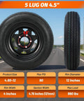 Pair Of 4.80-12 Trailer Tires On 12 X 4 Rim, 5 Lug On 4.5 Inch Bolt Pattern, Load Range C 6PR, M Speed Rating, 990 Lb Capacity Per Tire