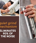 Manual Stainless Steel Coffee Grinder With 18 Adjustable Settings held next to sleeping person; promotes quiet grind mechanism.