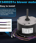 1/6 HP Condenser Fan Motor Replacement Plug And Play Direct Fit Replaces B13400251S And B13400251, 1A Max product image