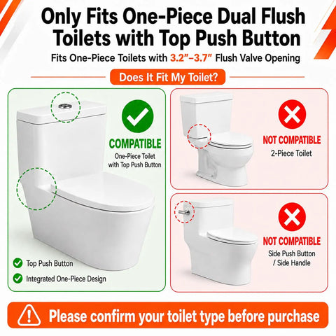 Compatibility guide for 3 Inch Dual Flush Valve Replacement Kit For One Piece Toilets With Top Push Button Easy Install No Fuss