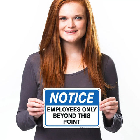 Employees Only Beyond This Point Sign Made From Rust Free Aluminum For Indoor Outdoor Use Tough As Nails Weather Resistant Workplace Safety Signage For Offices Shops Warehouses And Facilities, blue notice sign held by woman