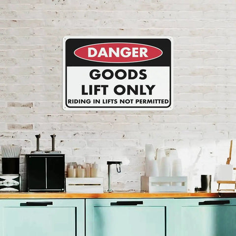 Danger sign 'Goods Lift Only' on brick wall, Keep Out Zone Sign For 8x12 Inch Warehouse Equipment Access Restriction Heavy Duty Weatherproof Aluminum