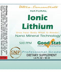 Label of Liquid Ionic Lithium Ultra Concentrate For Fast Absorption No Pills Needed 500 Mcg Per 10 Drops 100 Servings Per Bottle