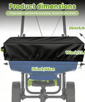 Built Tough Heavy Duty 600D Waterproof Broadcast Spreader Cover For 85-100 Lb Fertilizer Seed Salt Spreaders dimensions diagram