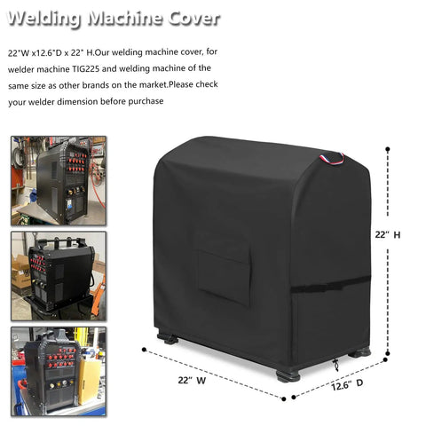 Heavy Duty 600D Waterproof Welding Machine Cover With Plush Liner For TIG225X Welder And Similar Sized Machines 22 x 12.6 x 22 Inches