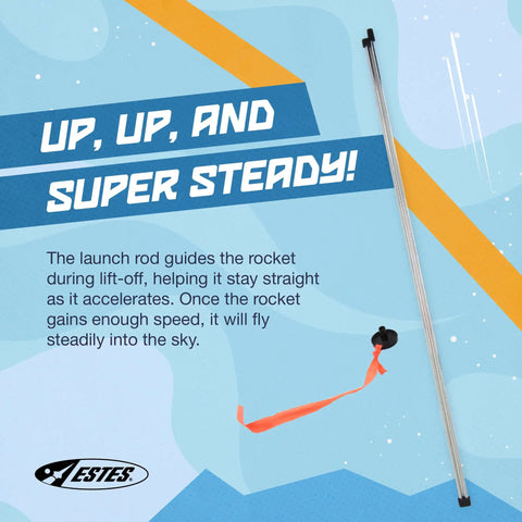 One Eighth Inch Two-Piece Model Rocket Launch Rod For Standard Engines displayed with graphic text "Up, Up, and Super Steady!"