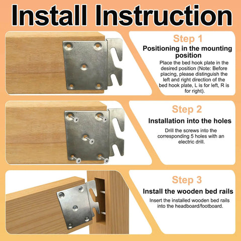 Install instructions for Universal Bed Frame Brackets With Heavy Duty Zinc Coated Iron Bed Rail Hook Plates for Headboard and Footboard.