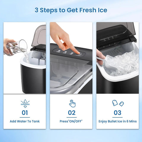 Three steps using Countertop Ice Maker With Handle Delivers 9 Bullet Ice Cubes In 6 Minutes, Up To 26 Lbs Per Day, Portable Auto Clean Machine