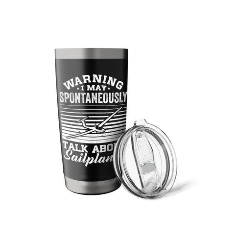 Insulated Stainless Steel Tumbler For Sailplane Pilots And Glider Fans Soaring Sky Aviation Gift Durable Cup with humorous text