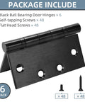 Heavy Duty 4 Point 5 Inch Ball Bearing Door Hinges With Square Corners Matte Black Finish Six Pack includes 6 hinges and 48 screws.