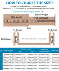 Guide for selecting size of 18 Inch Soft Close Drawer Slides Featuring Adjustable Tension Side Mount Full Extension Runners.