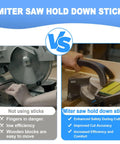 Heavy Duty Miter Saw Hold Down Stick Rock Solid Workholding Extension for safe cutting comparison with and without stick.