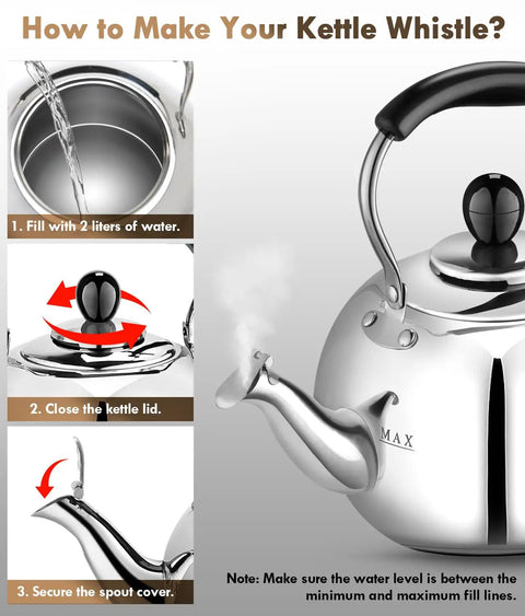 Stovetop 2 Quart Tea Kettle With Whistle In 18/8 Stainless Steel For Gas Or Electric Stovetops, showing filling instructions.