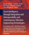 Book cover of 'Asset Intelligence Through Integration And Interoperability And Contemporary Vibration Engineering Technologies Proceedings Of The 12th World Congress On Engineering Asset Management Brisbane 2017'.