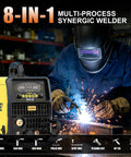 Person welding with 8 In 1 Welding Machine All In One Plasma Cutter And Multi Process Welder 200A Dual Voltage 110 And 220V