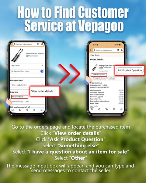 How to find customer service at Vegapagoo with order details screenshots and instructions for asking product questions.