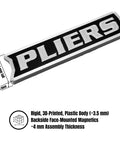 "Pliers" label from Magnetic Toolbox Label Set With 12 Prelabeled Organizers Silver Edition, showing 3D-printed plastic body.
