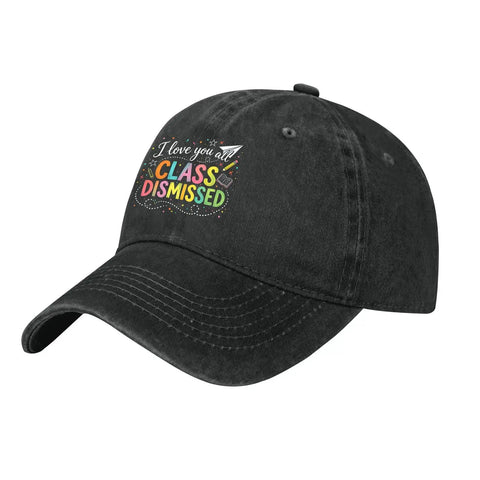 Washed Distressed Low Profile Baseball Cap For Men, Adjustable Buckle Strap, "I Love You All Class Dismissed" design on front