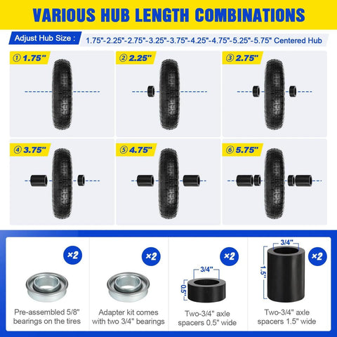 Various hub length combinations for 13 Inch Flat Free Wheelbarrow Tire 4.00 6 Heavy Duty With Universal Solid Tire And Five Eighth Inch Bearing Plus Three Quarter Inch Bearing Kit Replacement Wheel For Wheelbarrow Hand Truck Garden Includes Adapter Kit