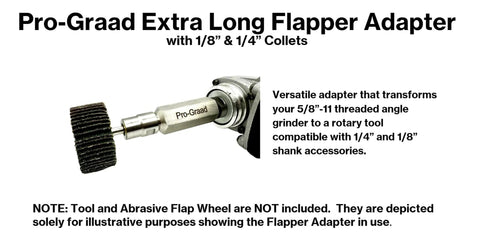 Game Change Heavy Duty Extended Reach Flapper Adapter For 5/8 Inch 11 Thread Angle Grinders showing a long adapter with 1/8 and 1/4 collets.