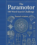 Cover of 'The Paramotor 100 Word Search Challenge' with aviation diagrams and title by Penrod Aviation.