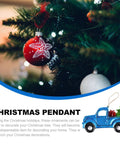 Festive Pickup Truck Ornament With Christmas Tree Decor Iron And Glass Hanging Keepsake next to Christmas tree and red bauble