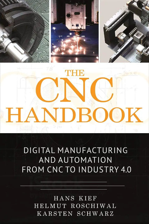CNC Digital Manufacturing And Automation Guide For Modern Shop Floors From Concept To Industry Four Point Zero book cover.