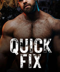 Quick Fix A Top Notch Contemporary Romance Paperback cover featuring a muscular man in a workshop setting.